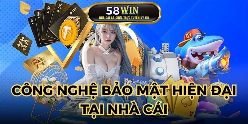 Công nghệ bảo mật hiện đại hiện đang được áp dụng tại nhà cái